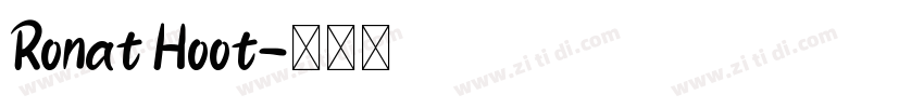 Ronat Hoot字体转换
